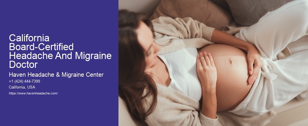 California Board-Certified Headache And Migraine Doctor