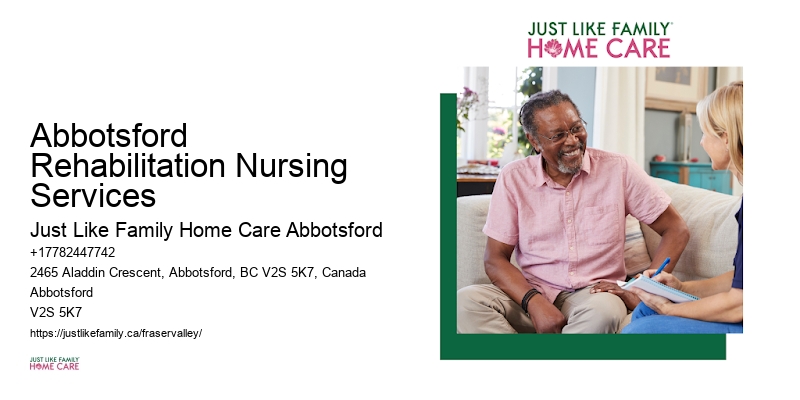 Home Nursing for Bedridden Patients Abbotsford Rehabilitation Nursing Services