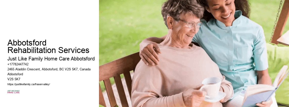 Home Care Education and Support Abbotsford Rehabilitation Services