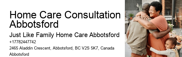 Community Support for Seniors Home Care Consultation Abbotsford