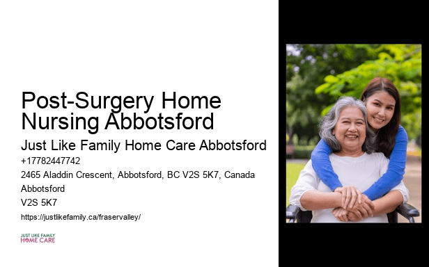 Geriatric Nursing Post-Surgery Home Nursing Abbotsford