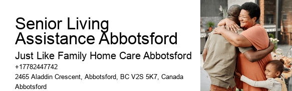 Elder Care Planning Senior Living Assistance Abbotsford