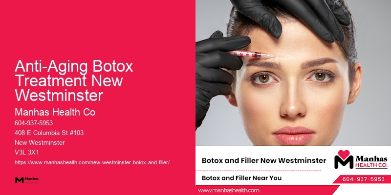 Anti-Aging Botox Treatment New Westminster