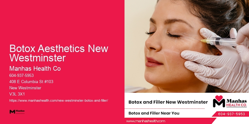 Botox Aesthetics New Westminster
