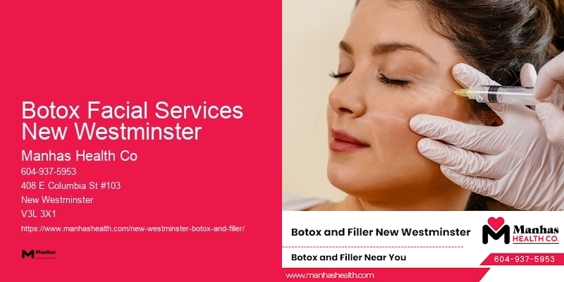 Botox Facial Services New Westminster