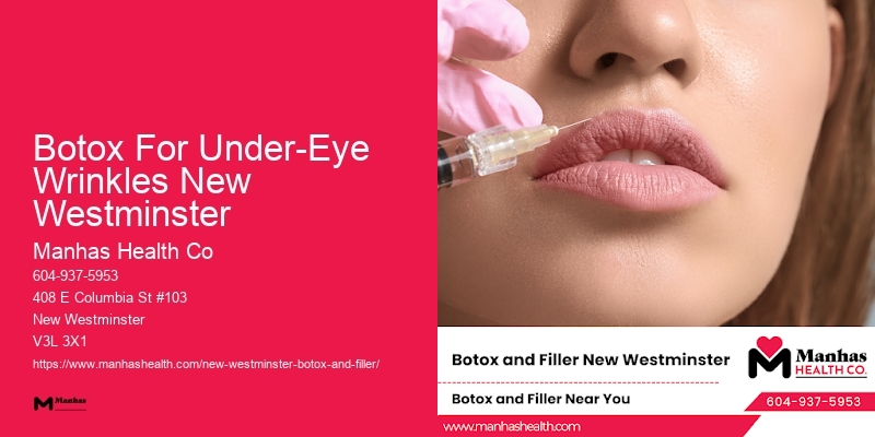 Botox Facial Wrinkle Care Botox For Under-Eye Wrinkles New Westminster