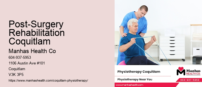 Post-Surgery Rehabilitation Coquitlam