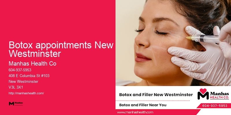Botox appointments New Westminster