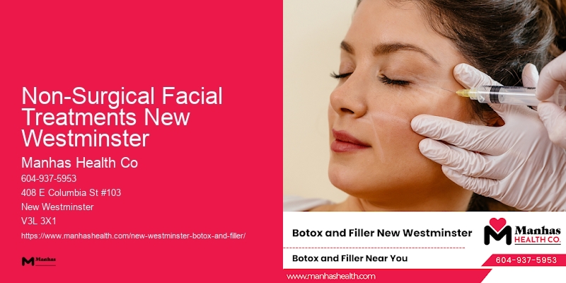 Non-Surgical Facial Treatments New Westminster