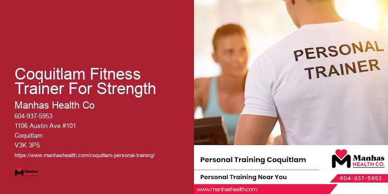 Personal Trainer Services Coquitlam Fitness Trainer For Strength