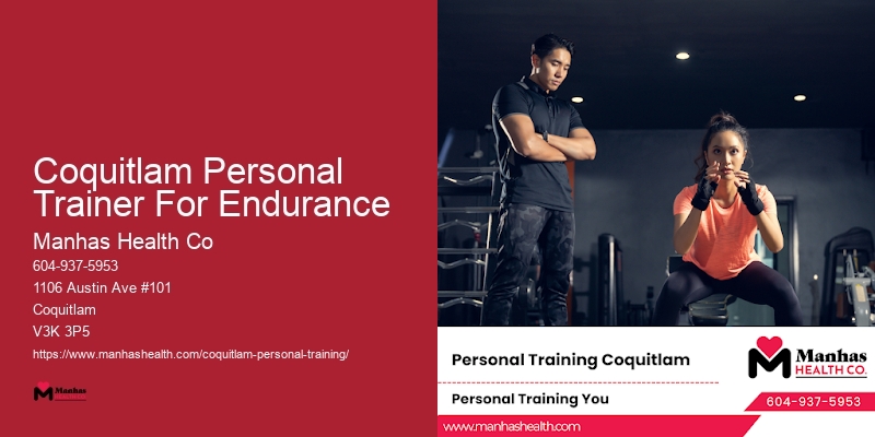 Coquitlam Personal Trainer For Endurance Certified Personal Trainer For Seniors
