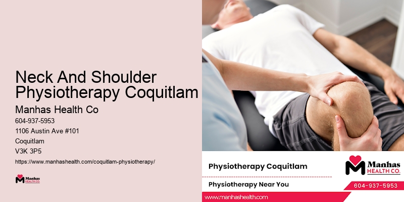 Neck And Shoulder Physiotherapy Coquitlam