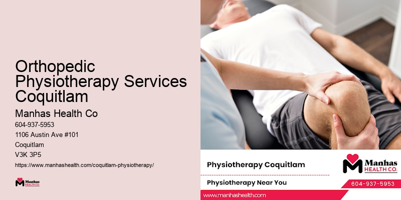 Orthopedic Physiotherapy Services Coquitlam