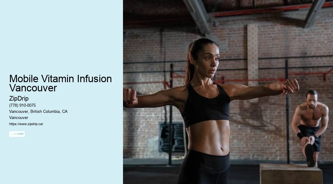 Mobile Intravenous Vitamin Therapy in Mobile Vitamin Infusion Vancouver