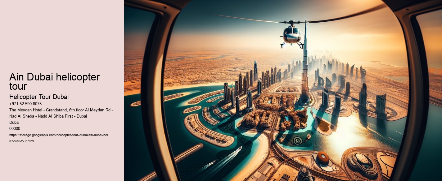 Ain Dubai helicopter tour