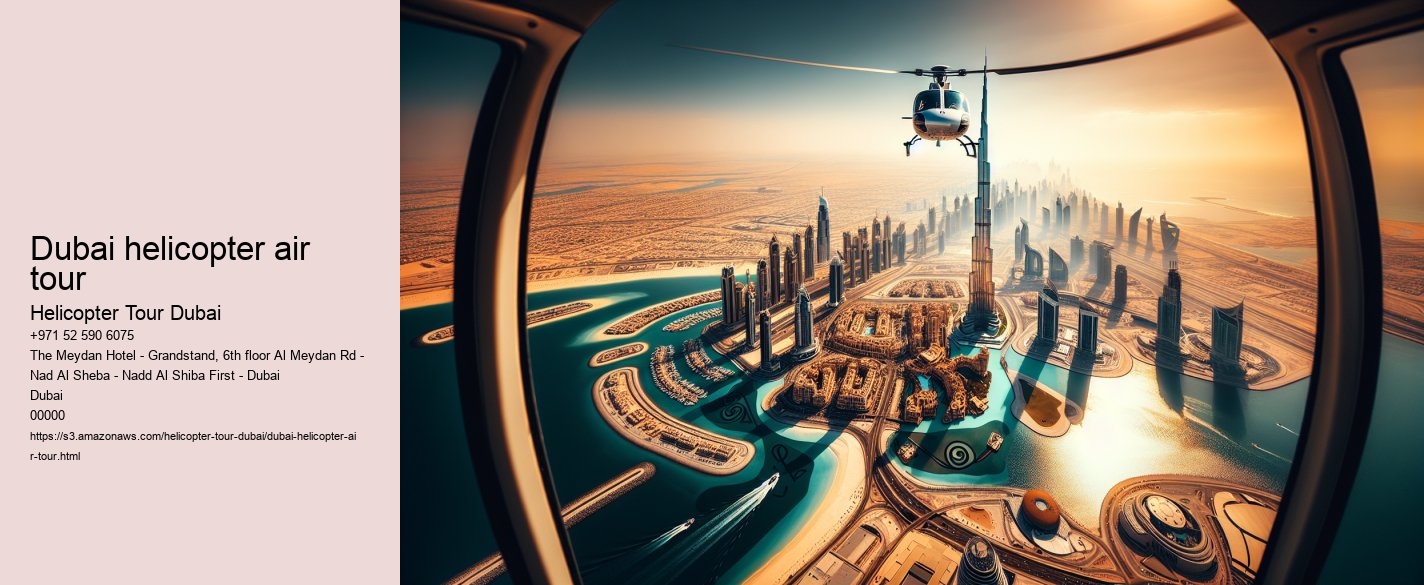 Dubai helicopter air tour