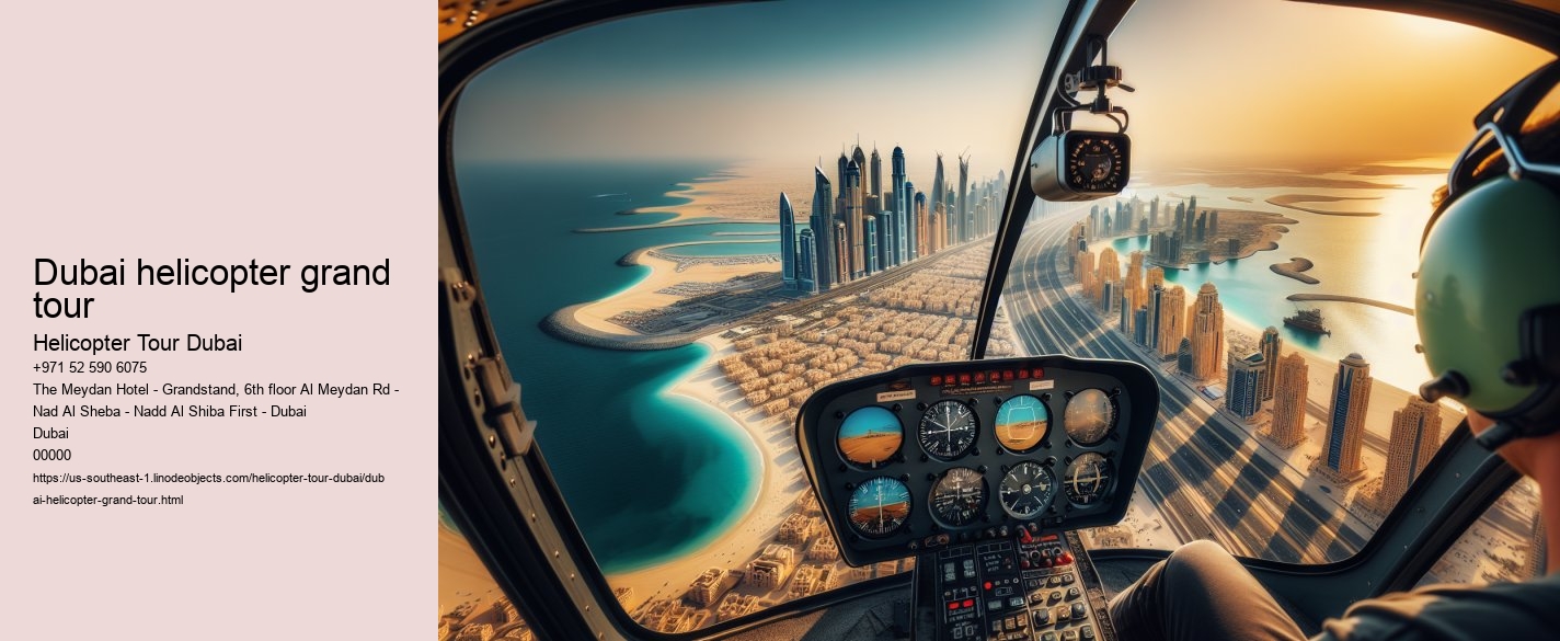 Dubai helicopter grand tour