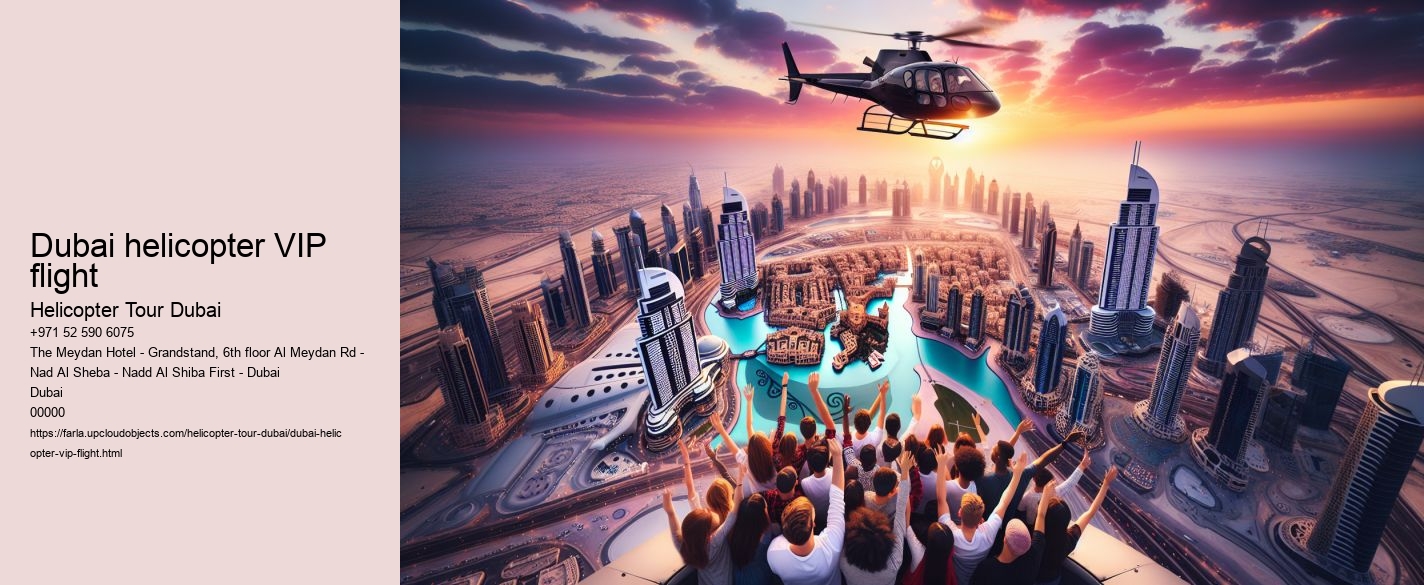 Dubai helicopter VIP flight