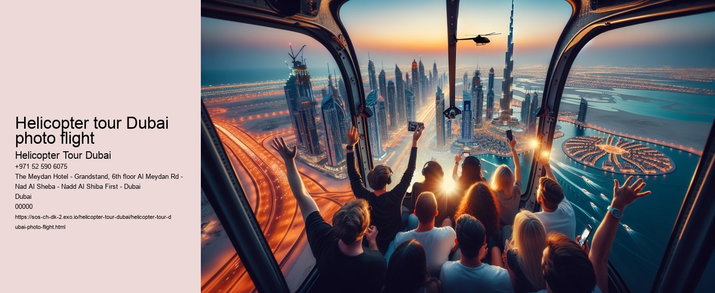 Helicopter tour Dubai photo flight
