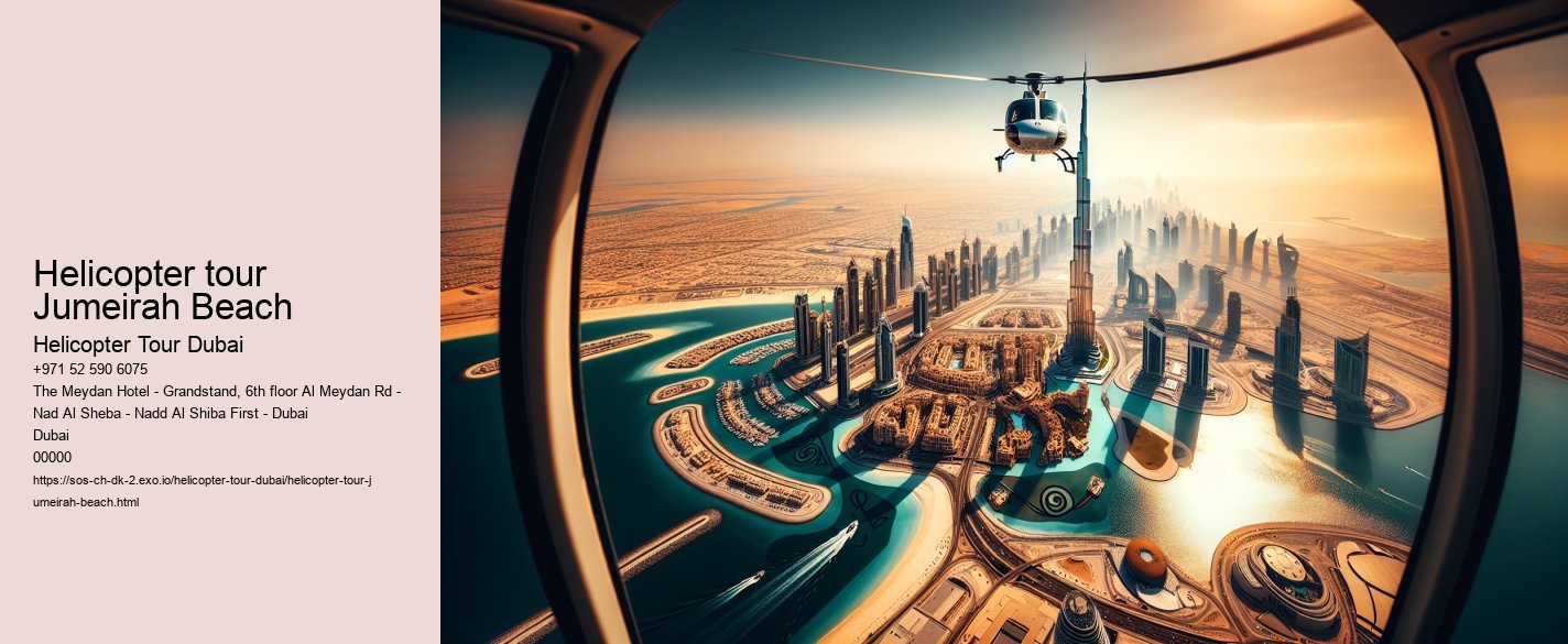Helicopter tour Jumeirah Beach