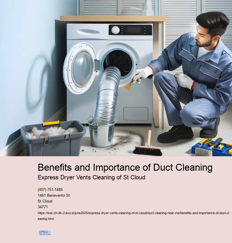 Benefits and Importance of Duct Cleaning