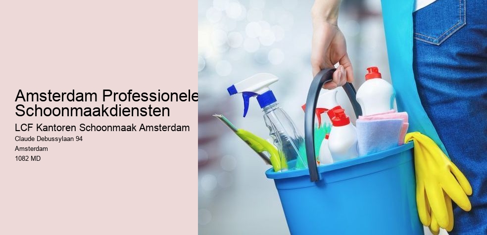 Amsterdam Professionele Schoonmaakdiensten