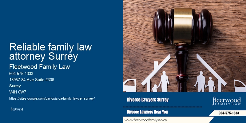Reliable family law attorney Surrey