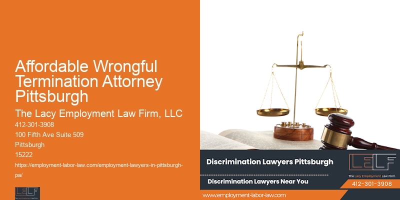 Affordable Wrongful Termination Attorney Pittsburgh Workplace Discrimination Attorney