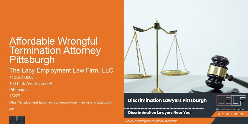 Employee Rights Legal Services Affordable Wrongful Termination Attorney Pittsburgh