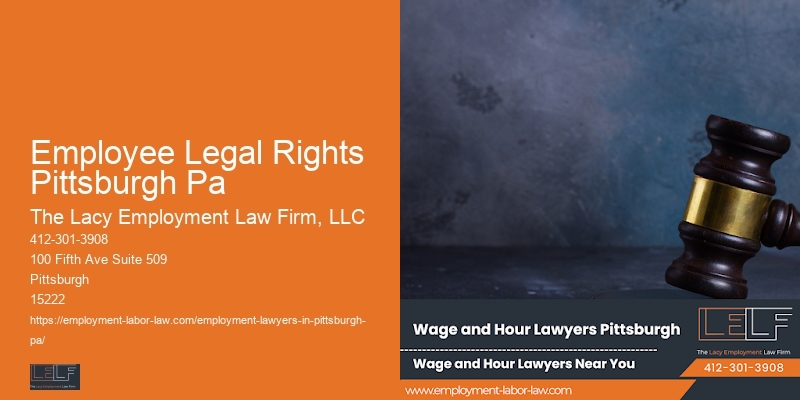 Employee Legal Rights Pittsburgh Pa Wrongful Termination Consultation