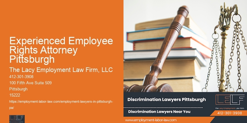 Experienced Employee Rights Attorney Pittsburgh Labor Law Expert
