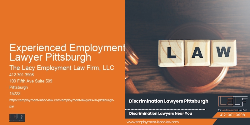 Experienced Employment Lawyer Pittsburgh Workplace Lawyer Near Me