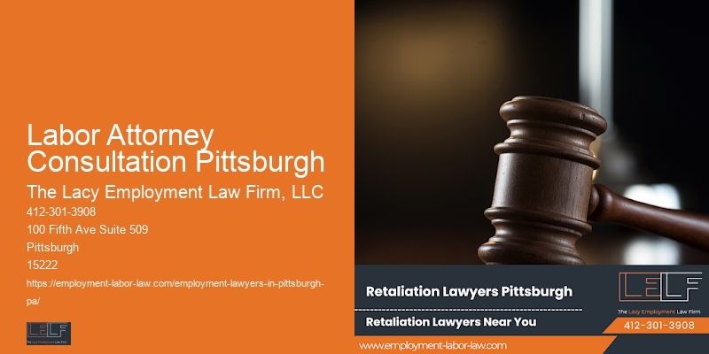 Wrongful Termination Consultation Labor Attorney Consultation Pittsburgh