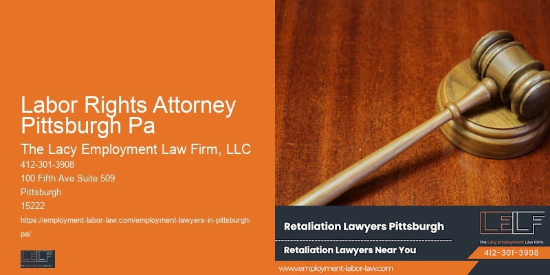 Experienced Employment Lawyer Labor Rights Attorney Pittsburgh Pa