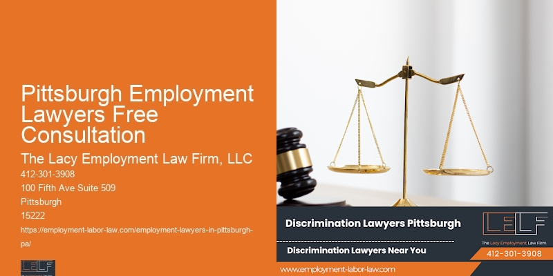 Pittsburgh Employment Lawyers Free Consultation Wrongful Termination Support