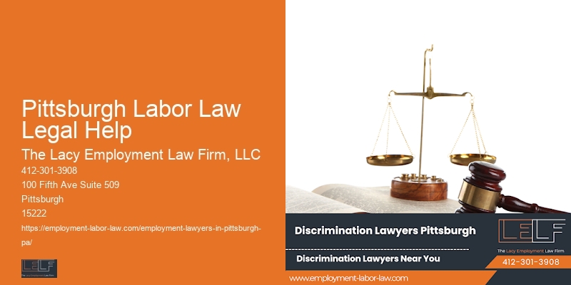 Labor Lawyer Pittsburgh Labor Law Legal Help Pa Free Consultation