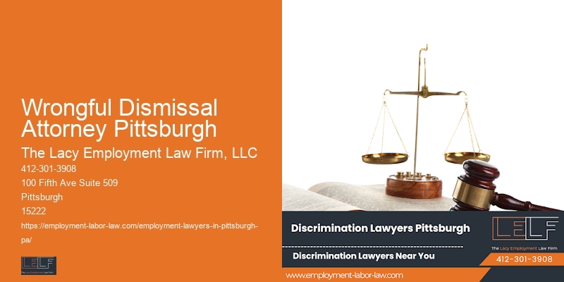 Trusted Employment Attorney Wrongful Dismissal Attorney Pittsburgh Pa