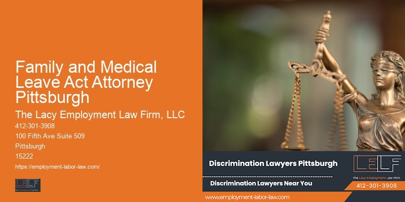 Family and Medical Leave Act Attorney Pittsburgh