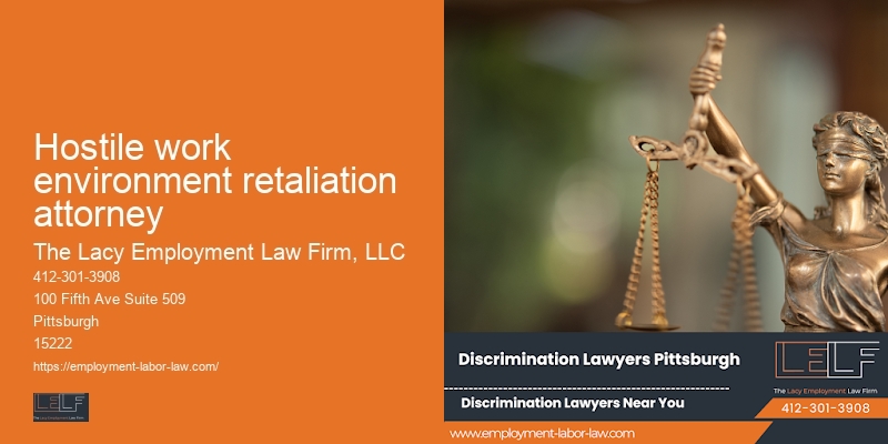 Hostile work environment retaliation attorney
