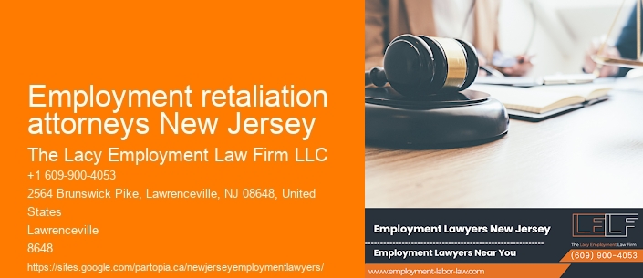 Employment retaliation attorneys New Jersey