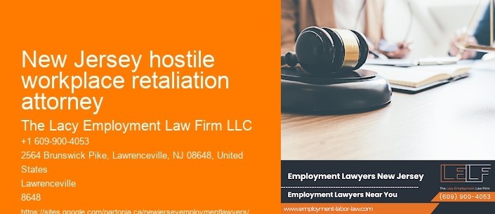 New Jersey hostile workplace retaliation attorney