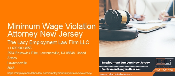 Minimum Wage Violation Attorney New Jersey
