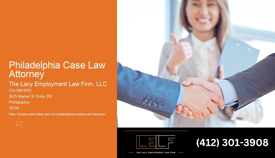 Philadelphia Case Law Attorney Employment Contract Lawyer