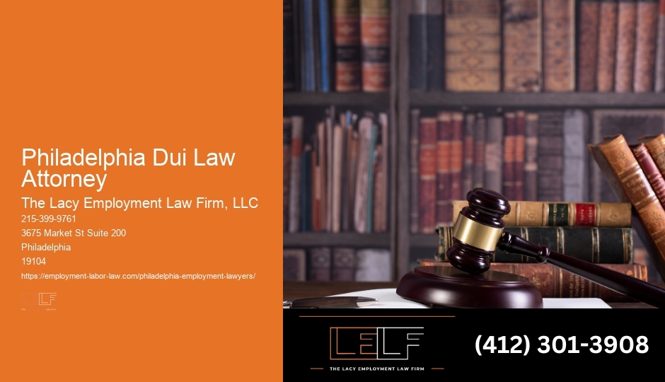 Trusted Attorney Services Philadelphia Dui Law Attorney