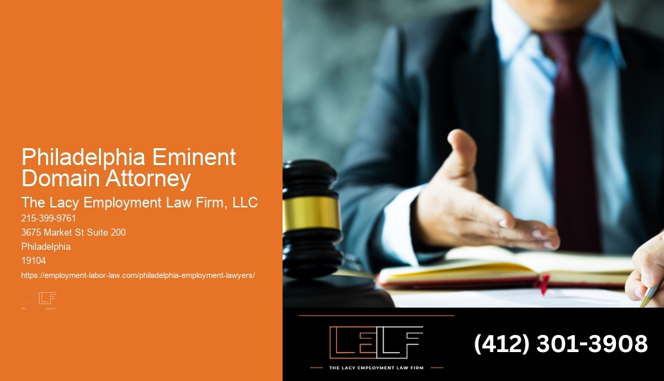 Philadelphia Eminent Domain Attorney Certified Legal Representation