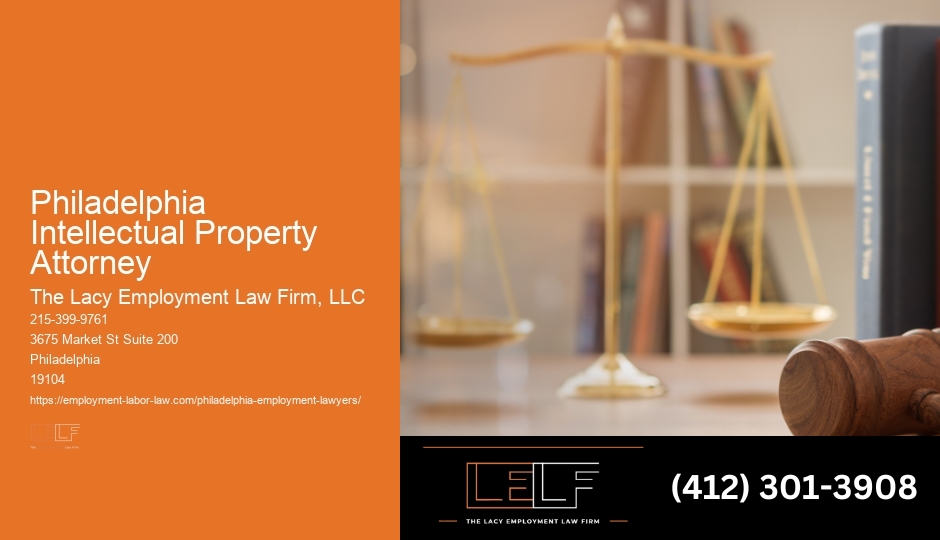 Reliable Philadelphia Intellectual Property Attorney Legal Firm