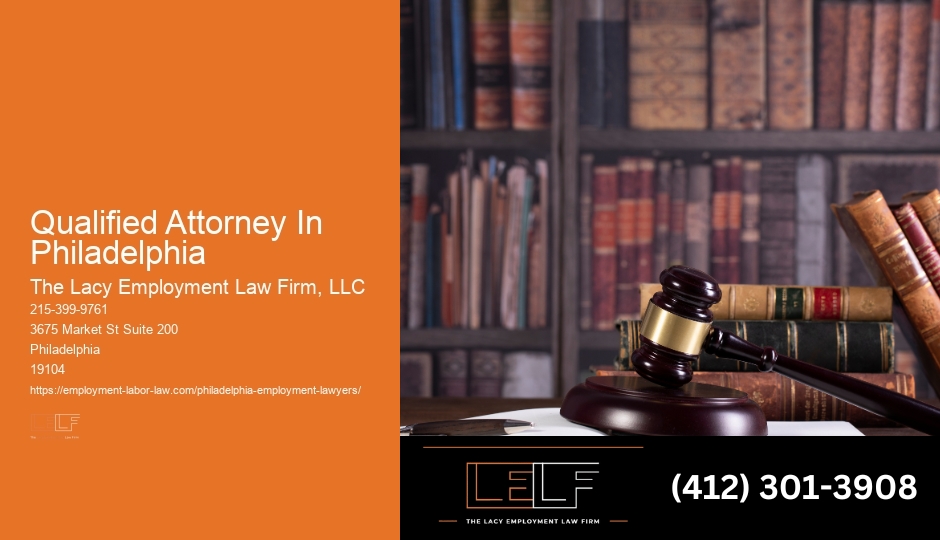 Qualified Attorney In Philadelphia Legal Consultant Near Me