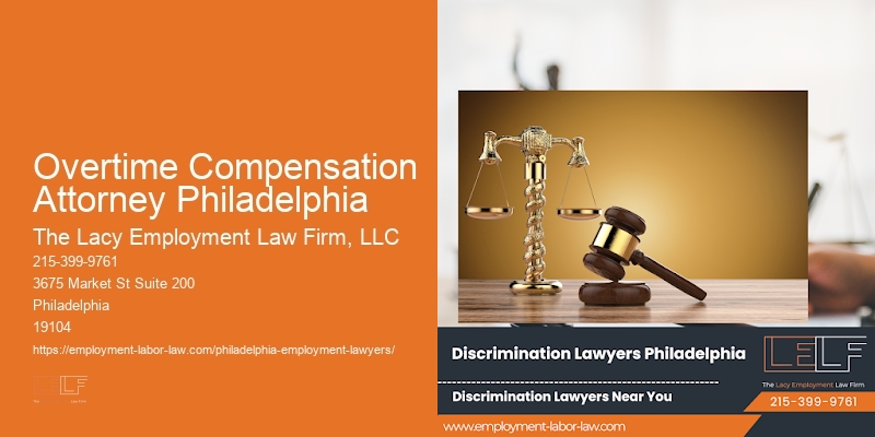 Overtime Compensation Attorney Philadelphia