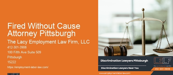 Fired Without Cause Attorney Pittsburgh