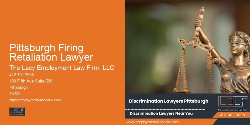 Pittsburgh Firing Retaliation Lawyer